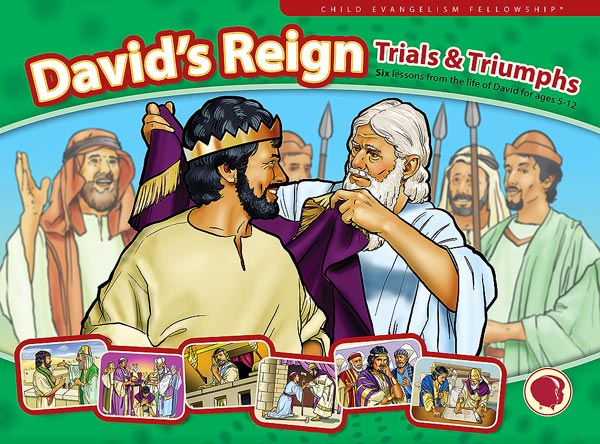 David’s Reign – Trials and Triumphs