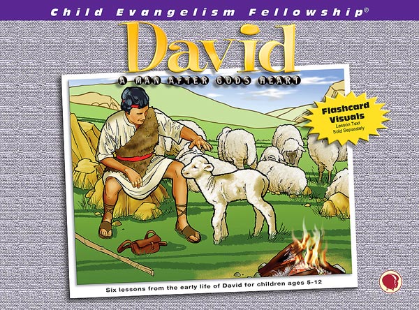 David – A Man After God’s Heart