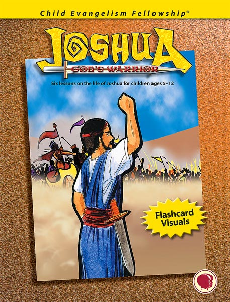 Joshua – God’s Warrior